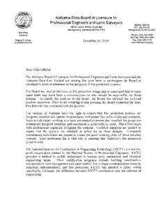 Alabama State Board of Licensure for  Professional Engineers and Land Surveyors 100 N. Union Street, Suite 382 Montgomery, Alabama