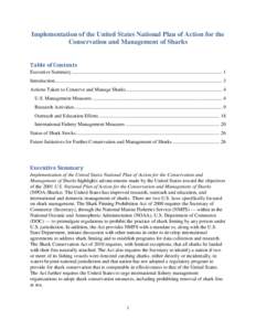 Implementation of the United States National Plan of Action for the Conservation and Management of Sharks Table of Contents Executive Summary ..............................................................................