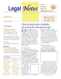 Lacy, Katzen, Ryen & Mittleman•Legal Notes page 1•DecemberLegal Notes DecemberHappy holidays