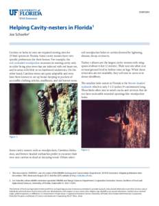 SSWIS901  Helping Cavity-nesters in Florida1 Joe Schaefer2  Cavities or holes in trees are required nesting sites for