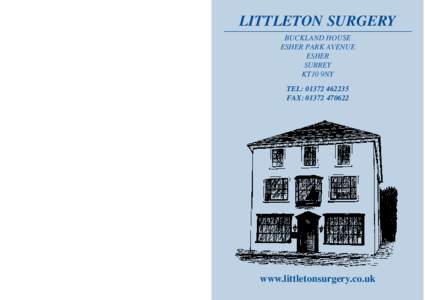 LITTLETON SURGERY BUCKLAND HOUSE ESHER PARK AVENUE