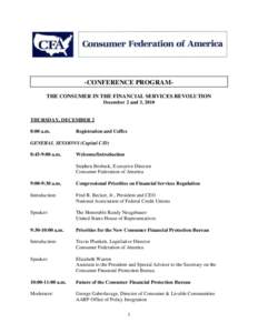 -CONFERENCE PROGRAMTHE CONSUMER IN THE FINANCIAL SERVICES REVOLUTION December 2 and 3, 2010 THURSDAY, DECEMBER 2 8:00 a.m.