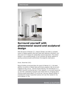 PRESS RELEASE  1/2 Surround yourself with phenomenal sound and sculptural