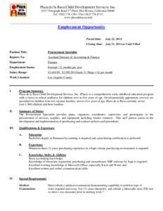 Plaza de la Raza Child Development Services, Inc[removed]Telegraph Road 3rd Floor, Pico Rivera, California[removed]Tel[removed] / Fax[removed]www.plazadelaraza.info  ____________________________________________