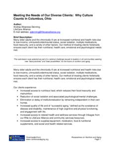 Meeting the Needs of Our Diverse Clients: Why Culture Counts in Columbus, Ohio Author: Andrea Albanese Denning LifeCare Alliance E-mail address: [removed]