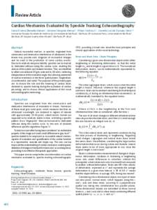 Review Article Cardiac Mechanics Evaluated by Speckle Tracking Echocardiography Maria Cristina Donadio Abduch1, Adriano Mesquita Alencar2, Wilson Mathias Jr.1, Marcelo Luiz de Campos Vieira1,3