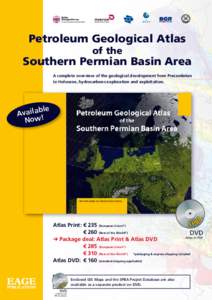 Petroleum Geological Atlas of the Southern Permian Basin Area A complete overview of the geological development from Precambrian to Holocene, hydrocarbons exploration and exploitation.