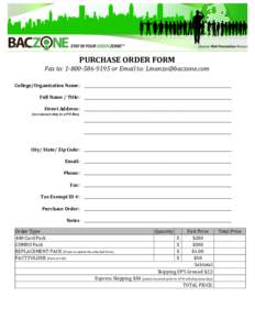 PURCHASE	
  ORDER	
  FORM	
   Fax	
  to:	
  1-­800-­586-­9195	
  or	
  Email	
  to:	
  	
      	
  