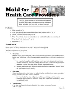Mold for  Michigan Department of Community Health Health Care Providers This fact sheet pertains to environmental exposure