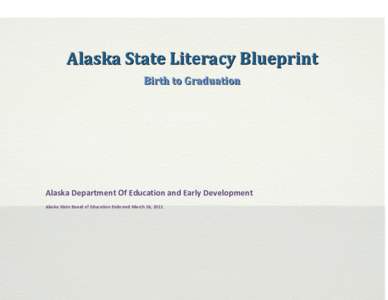 Alaska State Literacy Blueprint