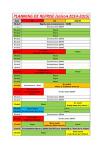 PLANNING DE REPRISE (saison[removed]Date 30-juil 31-juil 01-août 02-août