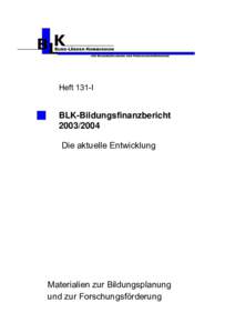 Heft 131-I: BildungsfinanzberichtDie aktuelle Entwicklung