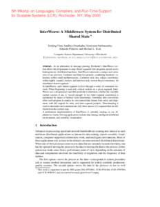 5th Wkshp. on Languages, Compilers, and Run-Time Support for Scalable Systems (LCR), Rochester, NY, May 2000 InterWeave: A Middleware System for Distributed Shared State DeQing Chen, Sandhya Dwarkadas, Srinivasan Parthas