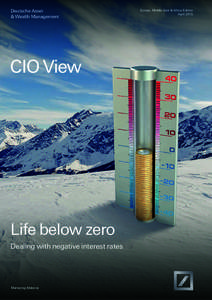 Deutsche Asset & Wealth Management CIO View  Life below zero