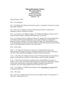 Paleoanthropology Society 2001 Annual Meeting Liberty Room Westin Crown Center Kansas City, Missouri March