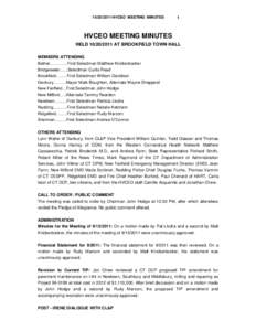 [removed]HVCEO MEETING MINUTES  1 HVCEO MEETING MINUTES HELD[removed]AT BROOKFIELD TOWN HALL