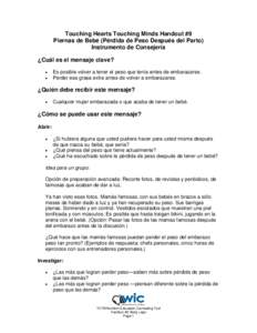 Touching Hearts Touching Minds Handout #9 Piernas de Bebé (Pérdida de Peso Después del Parto) Instrumento de Consejería ¿Cuál es el mensaje clave?  