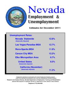 Employment & Unemployment Estimates for December 2011 Unemployment Rates: Nevada Statewide