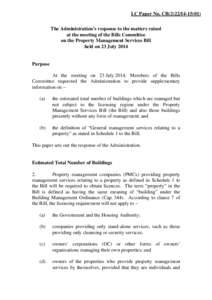 LC Paper No. CB[removed]The Administration’s response to the matters raised at the meeting of the Bills Committee on the Property Management Services Bill held on 23 July 2014