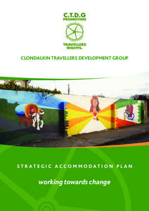 Moving Forward: Addressing the Accommodation Needs of Travellers in Clondalkin