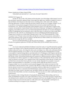 Southern Campaign American Revolution Pension Statements & Rosters Pension Application of Henry Harris S37986 Transcribed and annotated by C. Leon Harris. Revised 5 March[removed]DISTRICT OF Virginia, SS On this 22nd day o