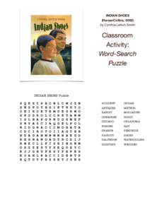 INDIAN SHOES (HarperCollins, 2002) by Cynthia Leitich Smith Classroom Activity: