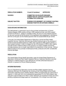 UNITED STATES ANIMAL HEALTH ASSOCIATION 2012 Resolution ___________________________________________________________________________ RESOLUTION NUMBER: