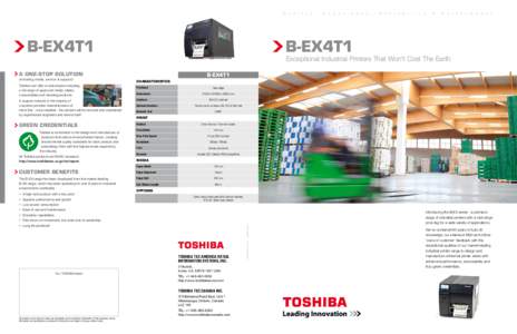 Q u a l i t y ,  B-EX4T1 Toshiba can offer a total solution including a full range of approved media, labels, consumables and cleaning products.