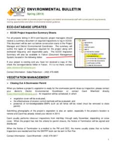 ENVIRONMENTAL BULLETIN Spring[removed]A quarterly news bulletin to provide project managers and district environmental staff with current permit requirements, training opportunities and other environmental related guidanc