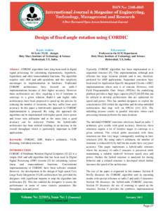 Design of fixed angle rotation using CORDIC Rajula Saidulu M.Tech (VLSI design) Holy Mary Institute of Technology & Science Hyderabad, T.S, India.