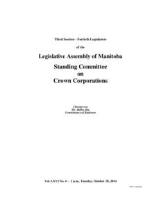 Third Session - Fortieth Legislature of the Legislative Assembly of Manitoba  Standing Committee