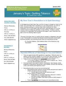 January[removed]SEIB State Wellness Center Healthcare Clinic and Pharmacy  January’s Topic: Quitting Tobacco