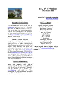 SKCBA Newsletter December, 2006 South King County Bar Association http://www.skcba.org