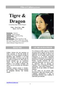 Film et Culture présente  Tigre & Dragon (Crouching Tiger, Hidden Dragon) Chine – Etats-Unis – 2000