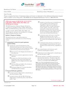 Beneficiary Full Name: ___________________________________________	 Sponsor’s SSN: ______-_____-_______ Date of Birth: ____________________________________ Beneficiary State of Residence: _______________  Dear Provider