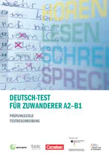 DEUTSCH-TEST FÜR ZUWANDERER A2–B1 PRÜFUNGSZIELE