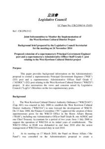 立法會 Legislative Council LC Paper No. CB[removed]Ref : CB2/PS/3/12 Joint Subcommittee to Monitor the Implementation of the West Kowloon Cultural District Project