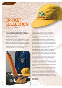 ACQUISITIONS  CRICKET COLLECTION  Photo: George Serras