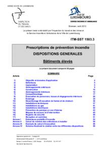 Le présent texte a été établi par l’Inspection du Travail et des Mines et le Service Incendie et Ambulance de la Ville de Luxembourg