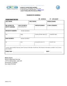 BUSINESS, CONSUMER SERVICES, AND HOUSING AGENCY • GOVERNOR EDMUND G. BROWN JR.  BOARD OF REGISTERED NURSING PO Box, Sacramento, CAPF | www.rn.ca.gov Louise R. Bailey, M