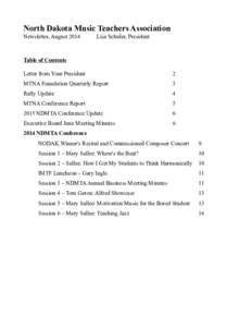 North Dakota Music Teachers Association Newsletter, August 2014 Lisa Schuler, President  Table of Contents