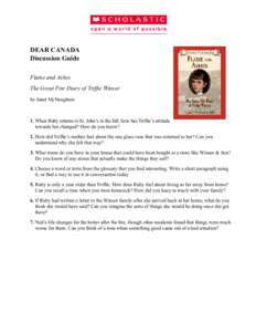 DEAR CANADA Discussion Guide Flame and Ashes The Great Fire Diary of Triffie Winsor by Janet McNaughton