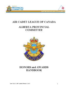 AIR CADET LEAGUE OF CANADA ALBERTA PROVINCIAL COMMITTEE HONORS and AWARDS HANDBOOK