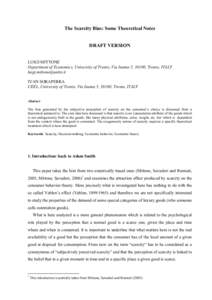 The Scarcity Bias: Some Theoretical Notes  DRAFT VERSION LUIGI MITTONE Department of Economics, University of Trento, Via Inama 5, 38100, Trento, ITALY [removed]