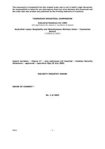 This document is translated from the original order and is not in itself a legal document. No responsibility is taken for any discrepancy that may arise between this document and the order that was printed and published 