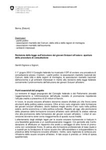 Dipartimento federale dell’interno DFI  Berna, [Datum] Destinatari: - partiti politici