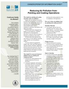 [removed]OWNER/OPERATOR INFORMATION SHEET Reducing Air Pollution from: Painting and Coating Operations