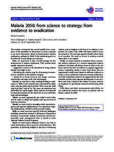 Feachem Malaria Journal 2014, 13(Suppl 1):O9 http://www.malariajournal.com/content/13/S1/O9 ORAL PRESENTATION  Open Access