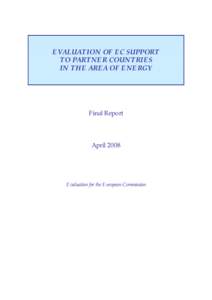 EVALUATION OF EC SUPPORT TO PARTNER COUNTRIES IN THE AREA OF ENERGY Final Report