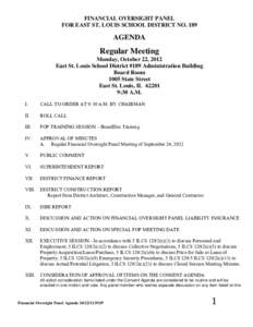 Financial Oversight Panel for East St. Louis School District #189 Agenda - October 22, 2012